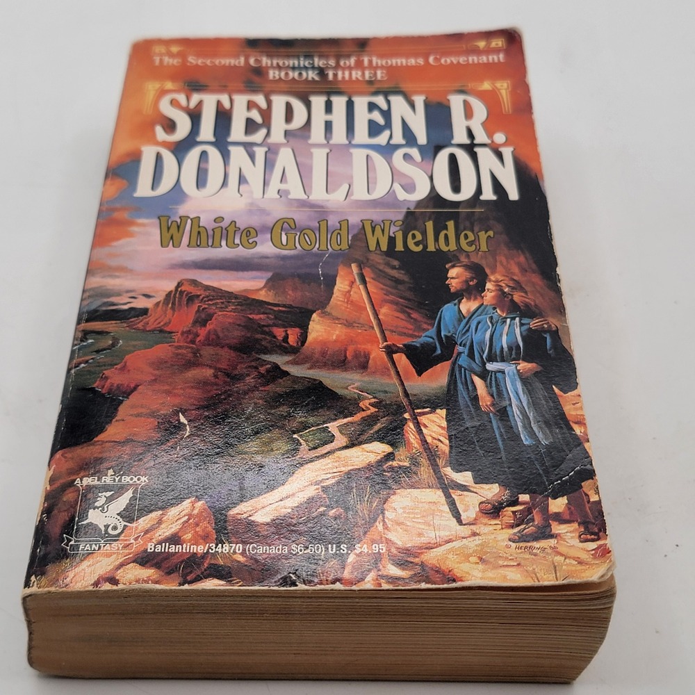 Stephen R. Donaldson White Gold Wielder Paperback 10th Printing Fantasy Fair